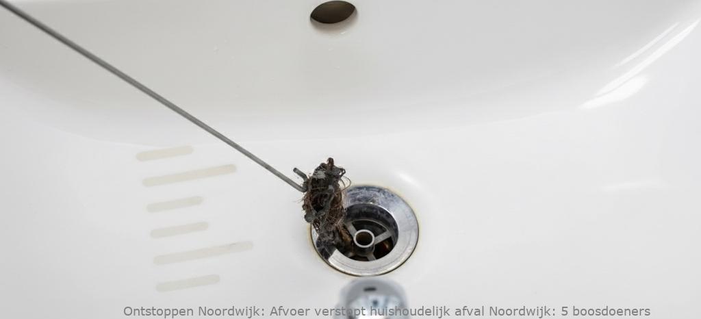 Afvoer verstopt huishoudelijk afval Noordwijk: 5 boosdoeners